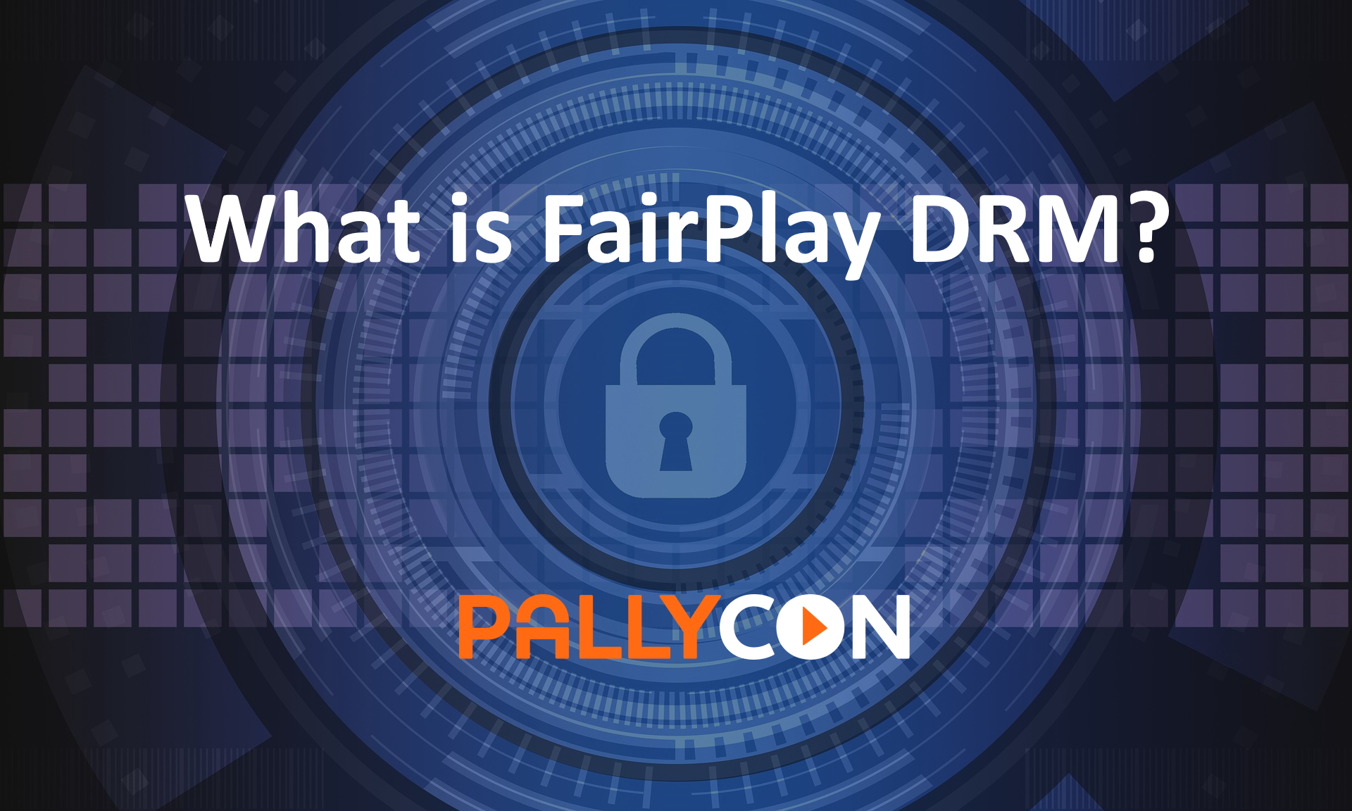 What is Fairplay DRM