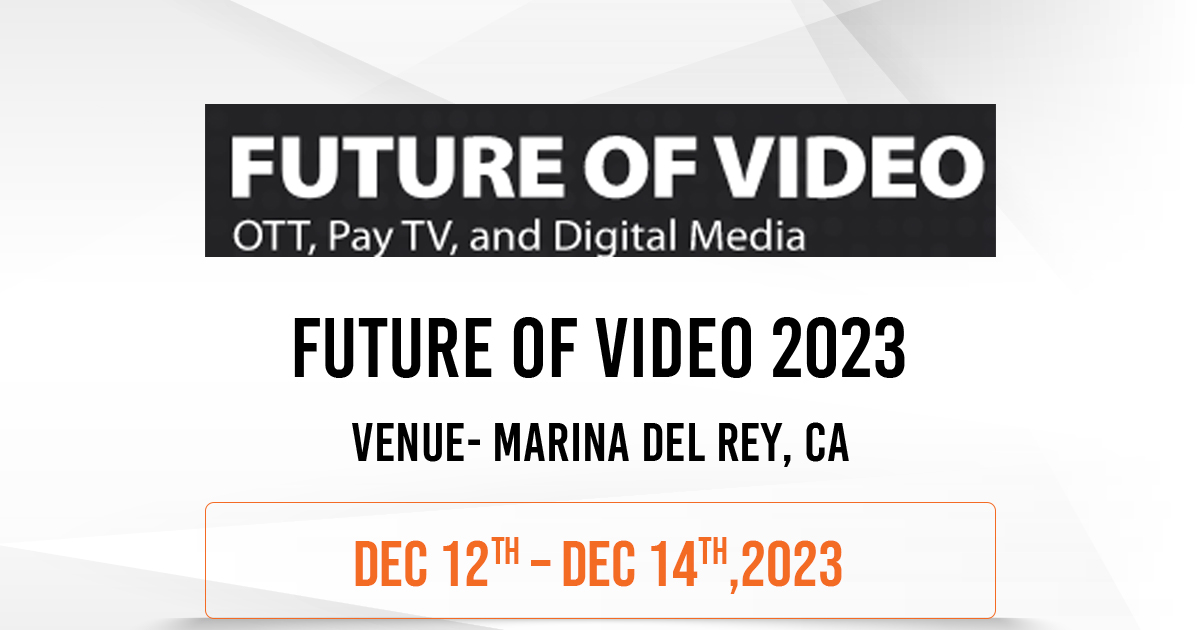 Future of Video 2023