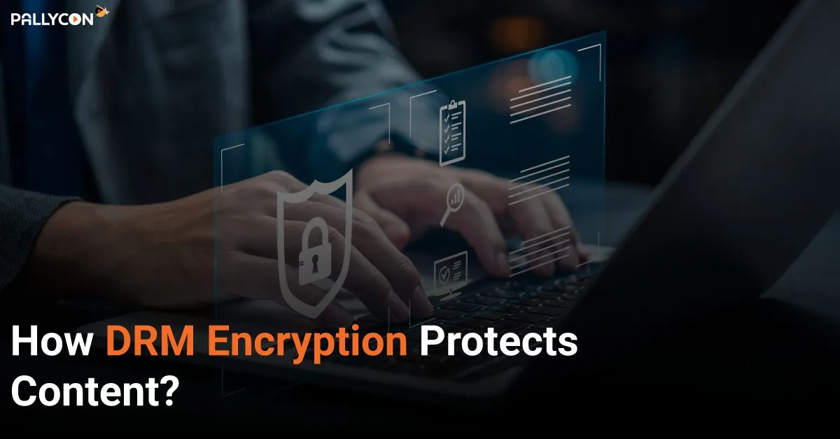 DRM Encryption